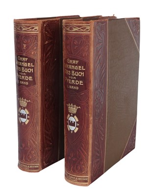 Lot 267 - Graf C.G. Wrangel - Das Buch vom Pferde 2 banden 1902